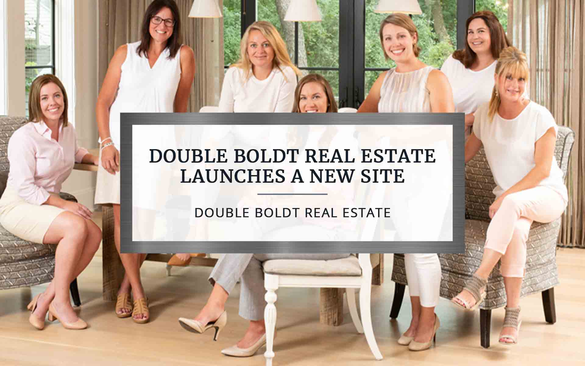Double Boldt Real Estate Launches A New Site | Double Boldt Real Estate