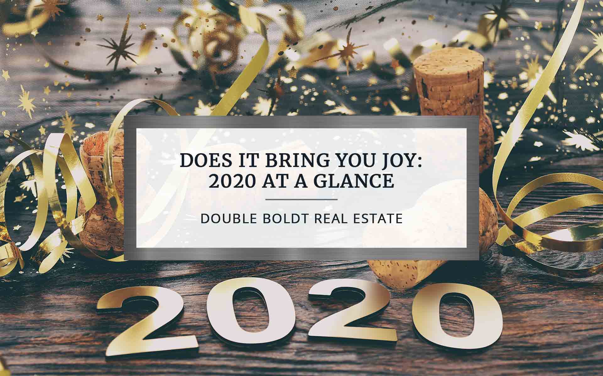 Does It Bring You Joy | Double Boldt Real Estate