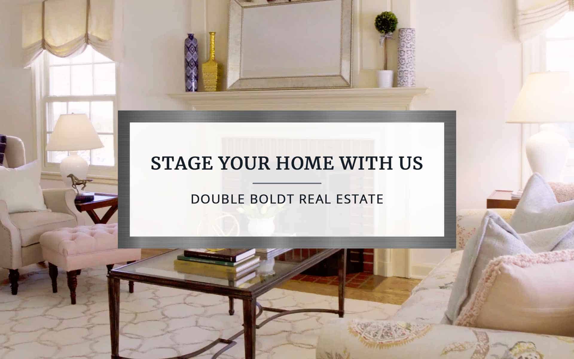 Stage Your Home With US