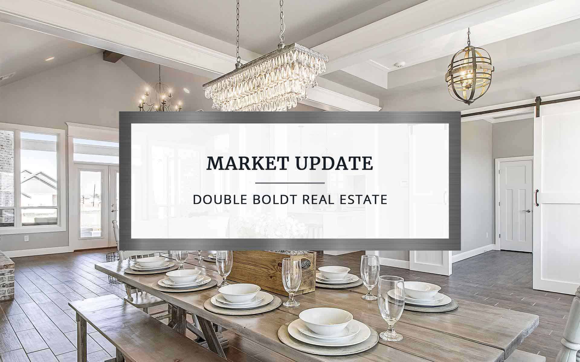 Market Update | Double Boldt Real Estate