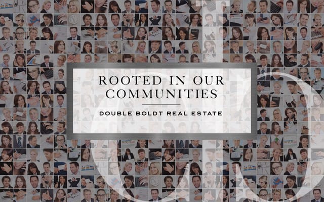 Rooted in Our Communities | Double Boldt Real Estate